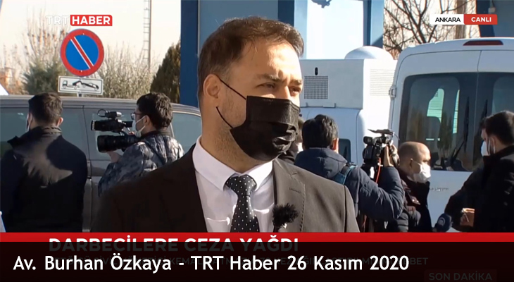 Av. Burhan Özkaya – TRT Haber 26 Kasım 2020